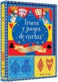 TRUCOS Y JUEGOS DE CARTAS | 9781474940436 | Llibreria La Font de Mimir - Llibreria online Barcelona - Comprar llibres català i castellà