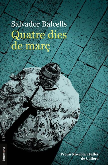 QUATRE DIES DE MARÇ | 9788413584683 | BALCELLS, SALVADOR | Llibreria La Font de Mimir - Llibreria online Barcelona - Comprar llibres català i castellà