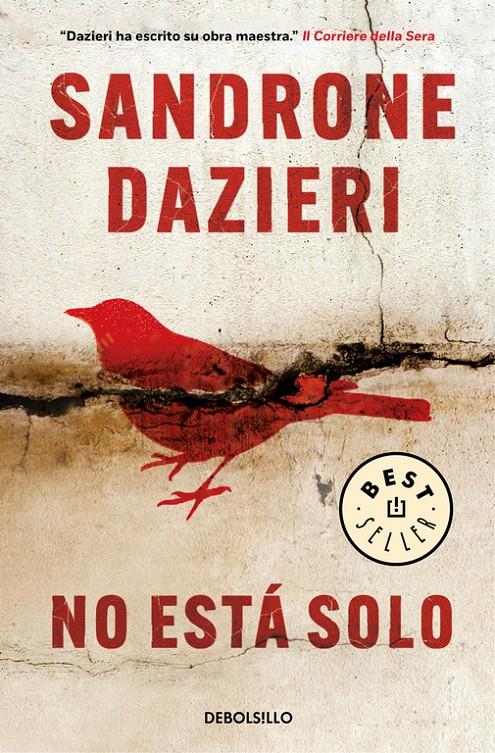 NO ESTÁ SOLO | 9788466333870 | DAZIERI, SANDRONE | Llibreria La Font de Mimir - Llibreria online Barcelona - Comprar llibres català i castellà