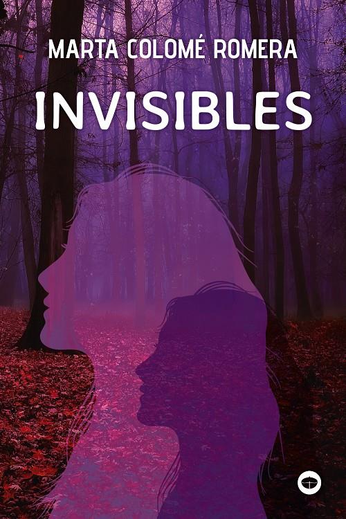 INVISIBLES | 9788448965587 | COLOMÉ, MARTA | Llibreria La Font de Mimir - Llibreria online Barcelona - Comprar llibres català i castellà