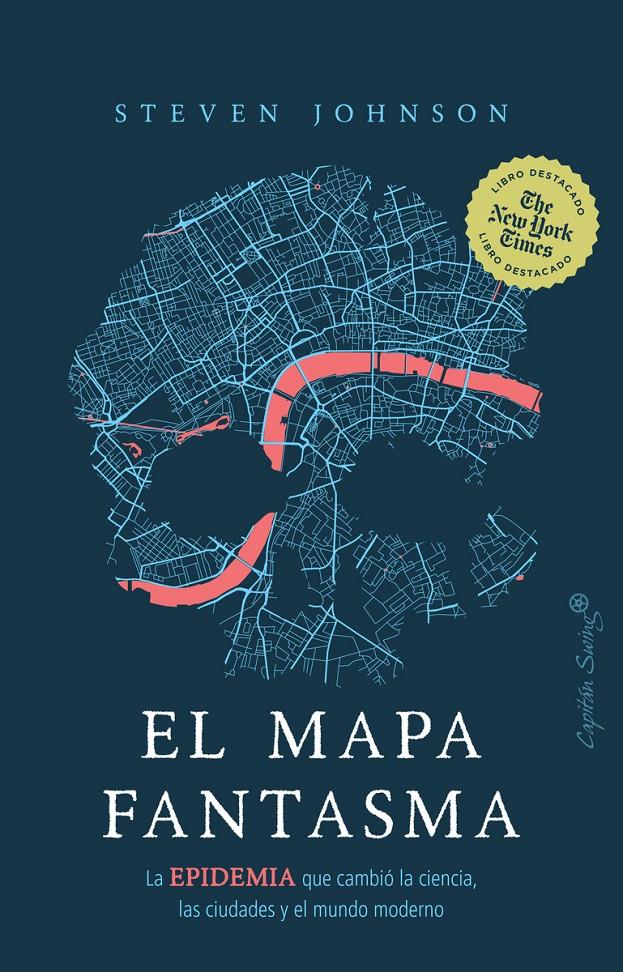 EL MAPA FANTASMA | 9788412197907 | JOHNSON, STEVEN | Llibreria La Font de Mimir - Llibreria online Barcelona - Comprar llibres català i castellà