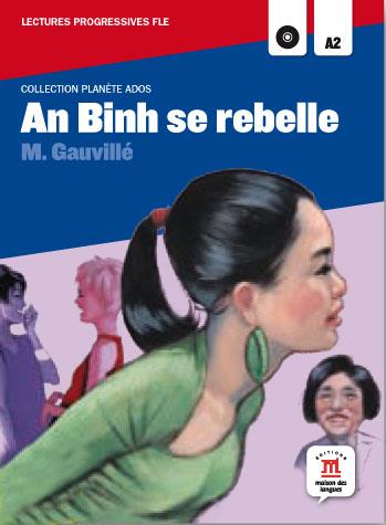 AN BINH SE REBELLE (DIFUSIÓN) | 9788468310473 | GAUVILLÉ, MARIE | Llibreria La Font de Mimir - Llibreria online Barcelona - Comprar llibres català i castellà