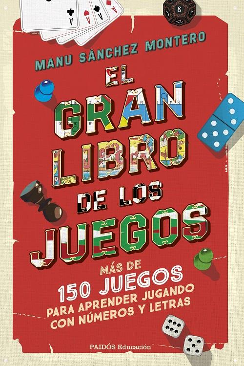 EL GRAN LIBRO DE LOS JUEGOS | 9788449342783 | SÁNCHEZ MONTERO, MANU | Llibreria La Font de Mimir - Llibreria online Barcelona - Comprar llibres català i castellà