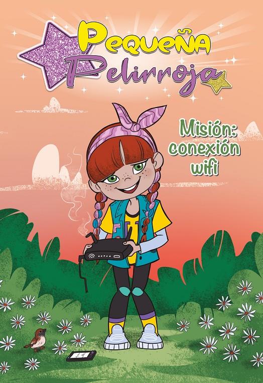 MISI#N: CONEXI#N WIFI (PEQUE#A PELIRROJA 2) | 9788448855802 | PEQUE#A PELIRROJA | Llibreria La Font de Mimir - Llibreria online Barcelona - Comprar llibres català i castellà