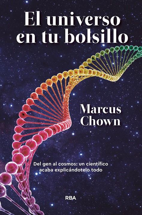 EL UNIVERSO EN TU BOLSILLO | 9788411323246 | CHOWN, MARCUS | Llibreria La Font de Mimir - Llibreria online Barcelona - Comprar llibres català i castellà