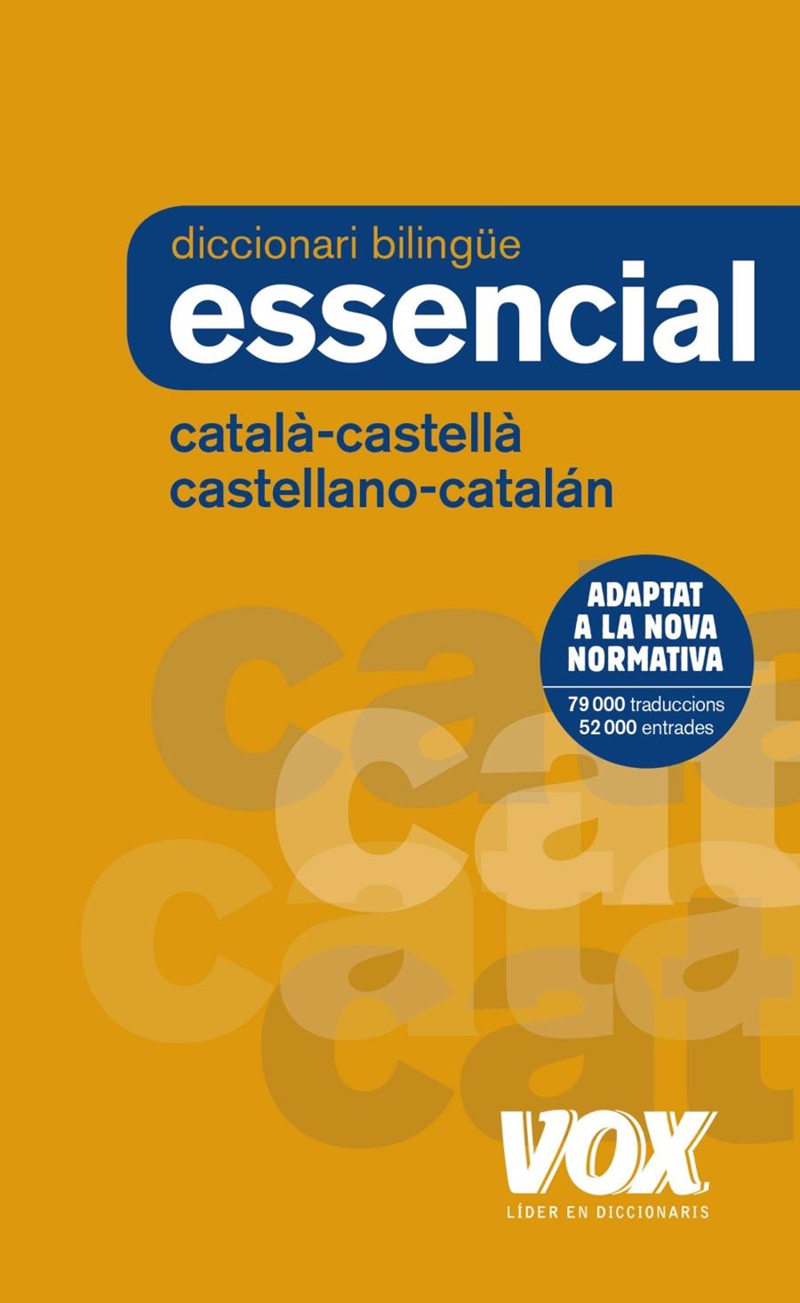 DICCIONARI ESSENCIAL CASTELLANO-CATALÁN / CATALÀ-CASTELLÀ | 9788499742717 | VOX EDITORIAL | Llibreria La Font de Mimir - Llibreria online Barcelona - Comprar llibres català i castellà