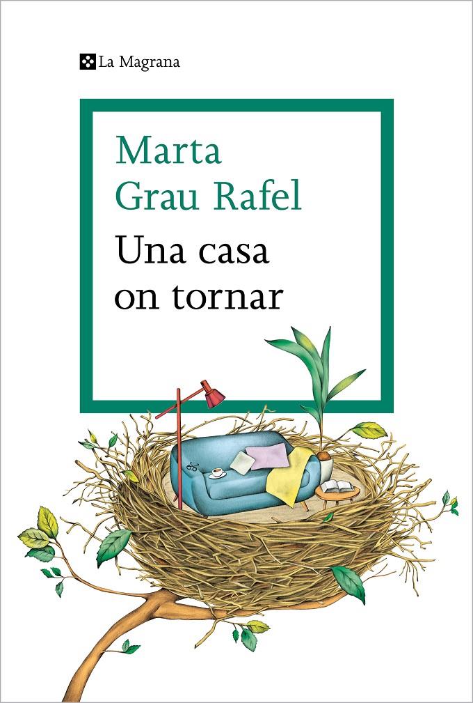 UNA CASA ON TORNAR | 9788419013392 | GRAU RAFEL, MARTA | Llibreria La Font de Mimir - Llibreria online Barcelona - Comprar llibres català i castellà