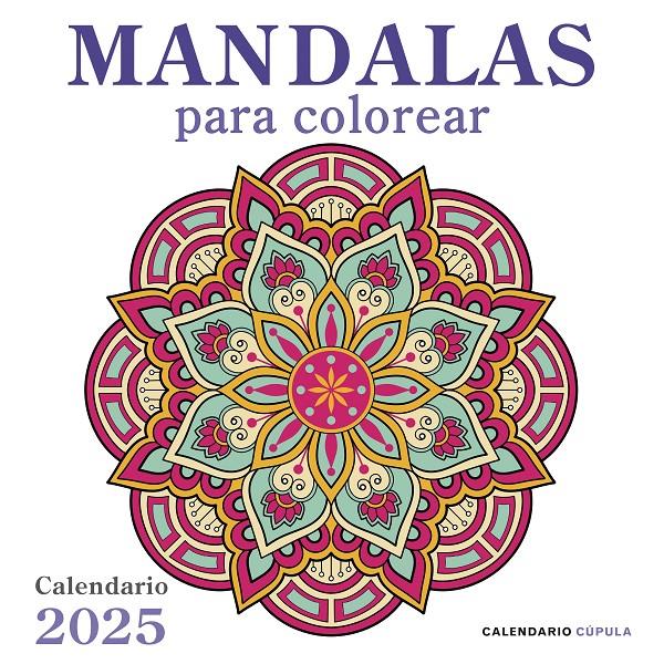 CALENDARIO MANDALAS 2025 | 9788448041687 | AA. VV. | Llibreria La Font de Mimir - Llibreria online Barcelona - Comprar llibres català i castellà