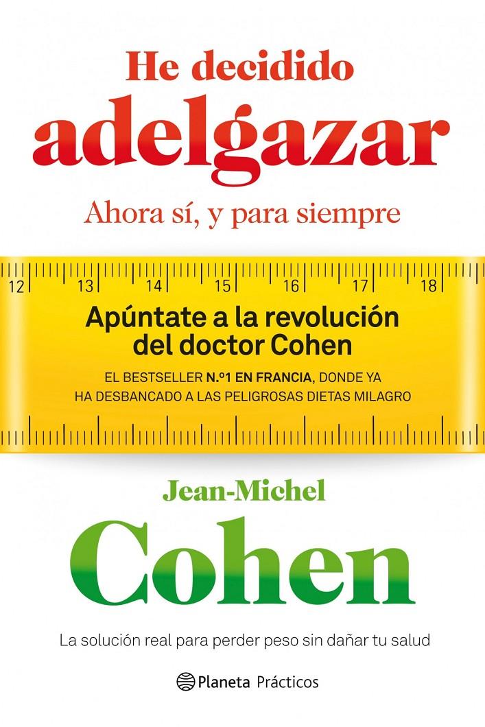 HE DECIDIDO ADELGAZAR | 9788408109235 | JEAN-MICHEL COHEN | Llibreria La Font de Mimir - Llibreria online Barcelona - Comprar llibres català i castellà