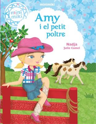 MINIMIKI 1. AMY I EL PETIT POLTRE | 9788424654795 | NADJA | Llibreria La Font de Mimir - Llibreria online Barcelona - Comprar llibres català i castellà