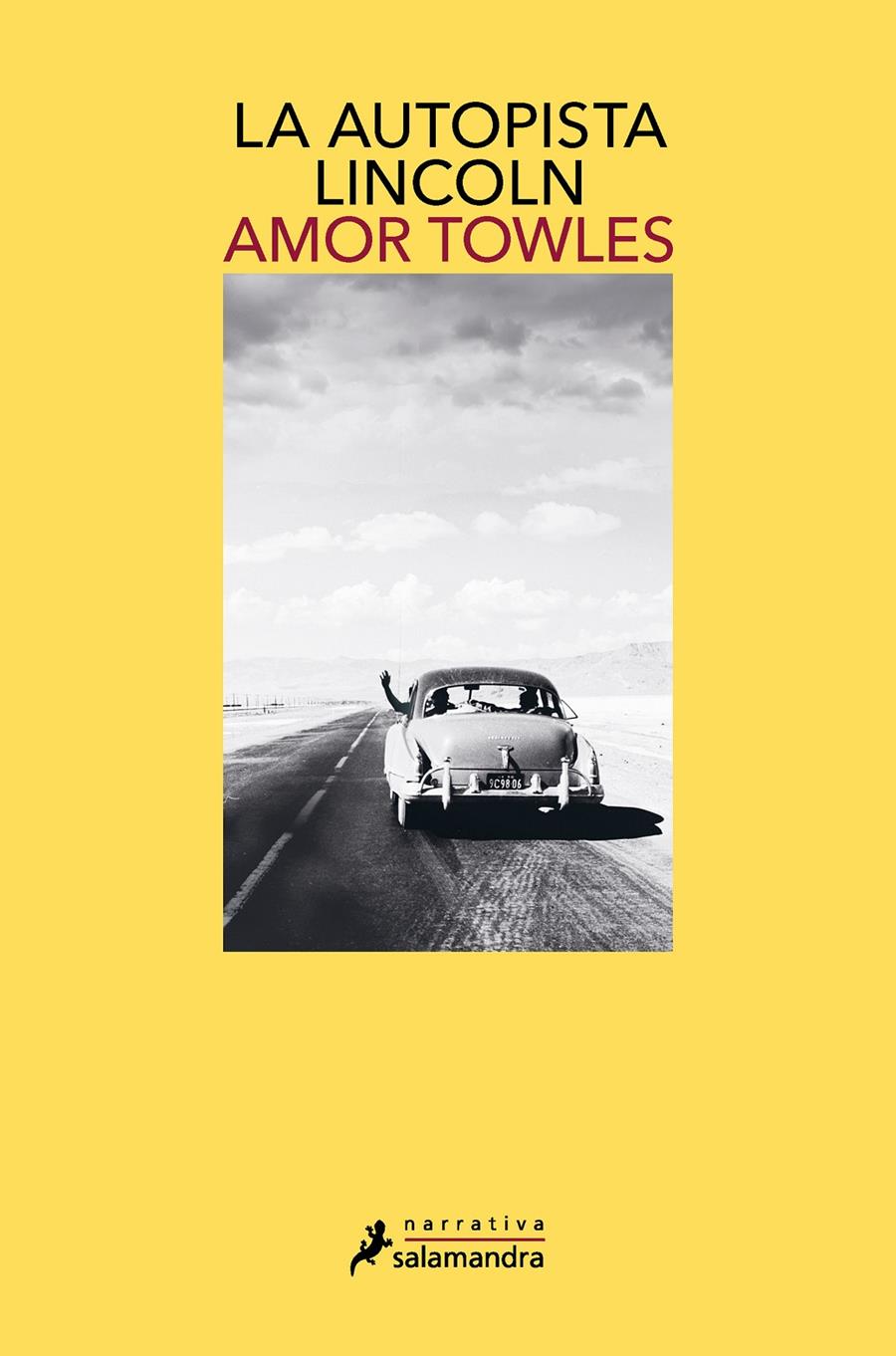 LA AUTOPISTA LINCOLN | 9788418681158 | TOWLES, AMOR | Llibreria La Font de Mimir - Llibreria online Barcelona - Comprar llibres català i castellà