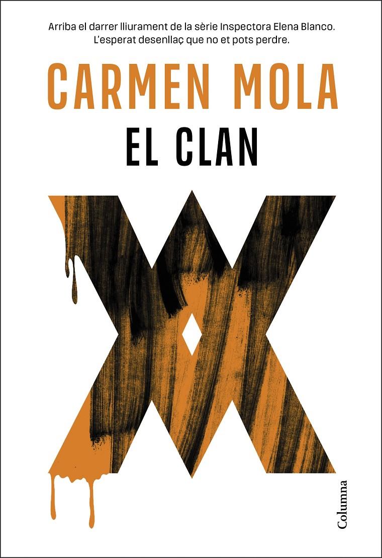 EL CLAN (INSPECTORA ELENA BLANCO 5) | 9788466432412 | MOLA, CARMEN | Llibreria La Font de Mimir - Llibreria online Barcelona - Comprar llibres català i castellà