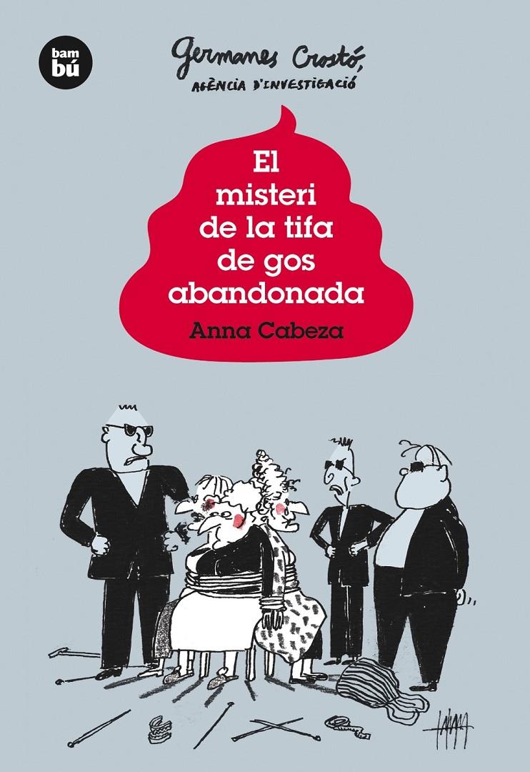 EL MISTERI DE LA TIFA DE GOS ABANDONADA | 9788483432020 | CABEZA, ANNA | Llibreria La Font de Mimir - Llibreria online Barcelona - Comprar llibres català i castellà