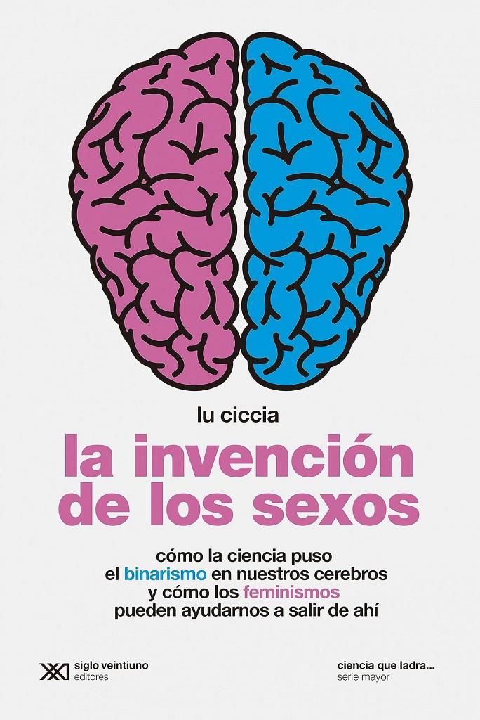 LA INVENCIÓN DE LOS SEXOS | 9788432320644 | CICCIA, LU | Llibreria La Font de Mimir - Llibreria online Barcelona - Comprar llibres català i castellà