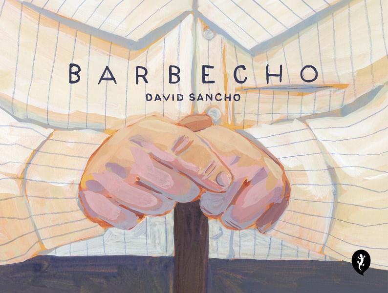 BARBECHO | 9788419409485 | SANCHO, DAVID | Llibreria La Font de Mimir - Llibreria online Barcelona - Comprar llibres català i castellà