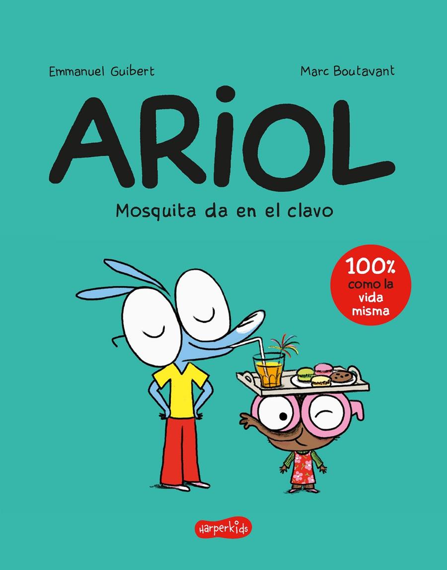 ARIOL. MOSQUITA DA EN EL CLAVO | 9788418279034 | GUIBERT, EMMANUEL | Llibreria La Font de Mimir - Llibreria online Barcelona - Comprar llibres català i castellà