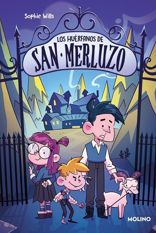 LOS HUÉRFANOS DE SAN MERLUZO 1 | 9788427219427 | WILLS, SOPHIE | Llibreria La Font de Mimir - Llibreria online Barcelona - Comprar llibres català i castellà