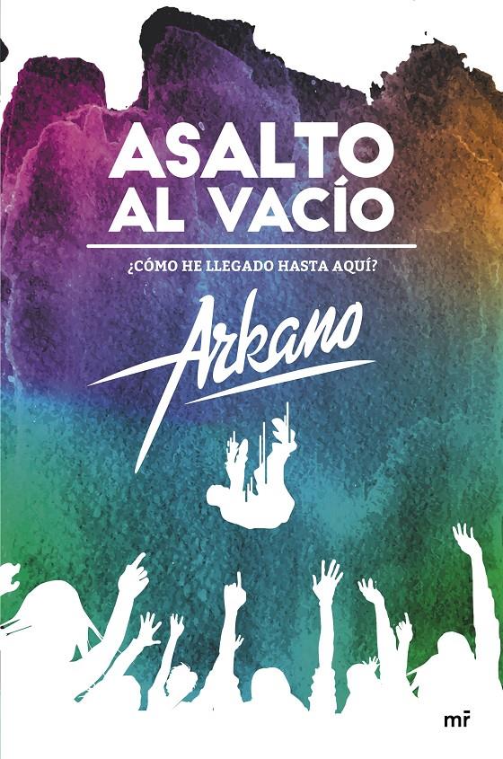 ASALTO AL VACÍO | 9788427042131 | ARKANO | Llibreria La Font de Mimir - Llibreria online Barcelona - Comprar llibres català i castellà