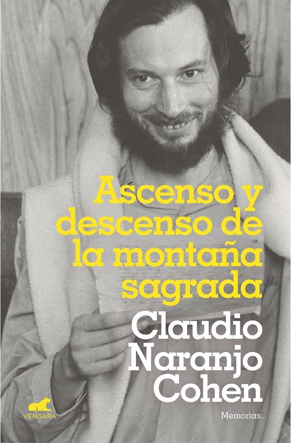 ASCENSO Y DESCENSO DE LA MONTAÑA SAGRADA | 9788417664114 | NARANJO, CLAUDIO | Llibreria La Font de Mimir - Llibreria online Barcelona - Comprar llibres català i castellà