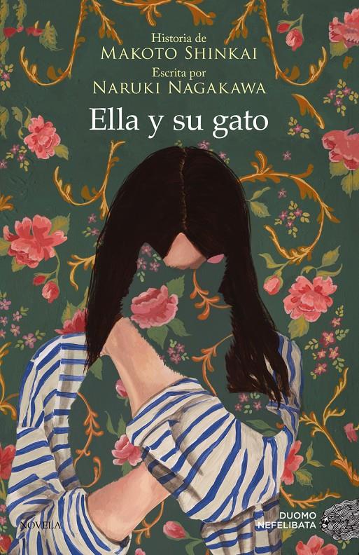 ELLA Y SU GATO | 9788418128554 | SHINKAI, MAROTO/NAGAKAWA, NARUKI | Llibreria La Font de Mimir - Llibreria online Barcelona - Comprar llibres català i castellà