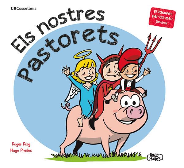 ELS NOSTRES PASTORETS | 9788413564500 | ROIG CÉSAR, ROGER | Llibreria La Font de Mimir - Llibreria online Barcelona - Comprar llibres català i castellà