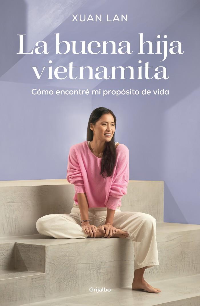 LA BUENA HIJA VIETNAMITA | 9788418007781 | XUAN LAN | Llibreria La Font de Mimir - Llibreria online Barcelona - Comprar llibres català i castellà