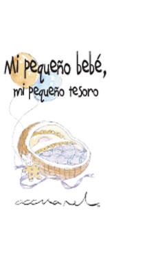 MI PEQUEÑO BEBE MI PEQUEÑO TESORO | 9788490001356 | EXLEY H | Llibreria La Font de Mimir - Llibreria online Barcelona - Comprar llibres català i castellà