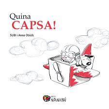 QUINA CAPSA! | 9788499756486 | OBIOLS, ANNA | Llibreria La Font de Mimir - Llibreria online Barcelona - Comprar llibres català i castellà