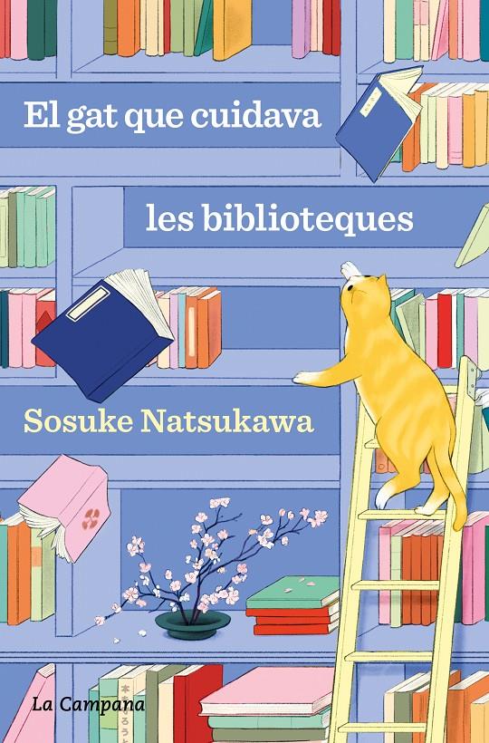 EL GAT QUE CUIDAVA LES BIBLIOTEQUES | 9788419836168 | NATSUKAWA, SOSUKE | Llibreria La Font de Mimir - Llibreria online Barcelona - Comprar llibres català i castellà