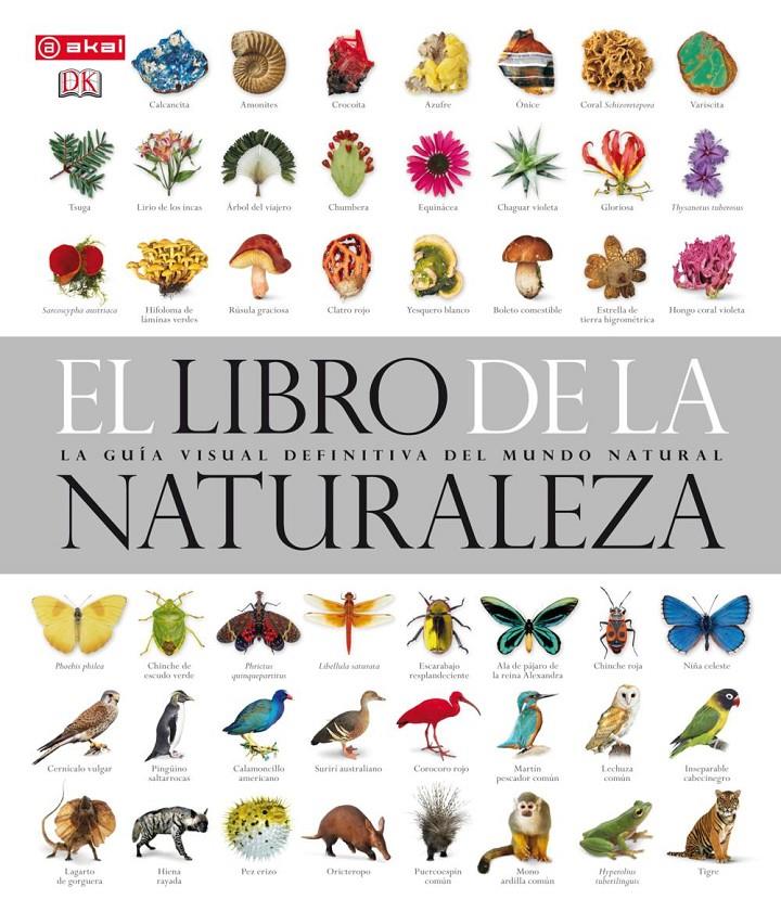 EL LIBRO DE LA NATURALEZA | 9788446034285 | VARIOS AUTORES | Llibreria La Font de Mimir - Llibreria online Barcelona - Comprar llibres català i castellà