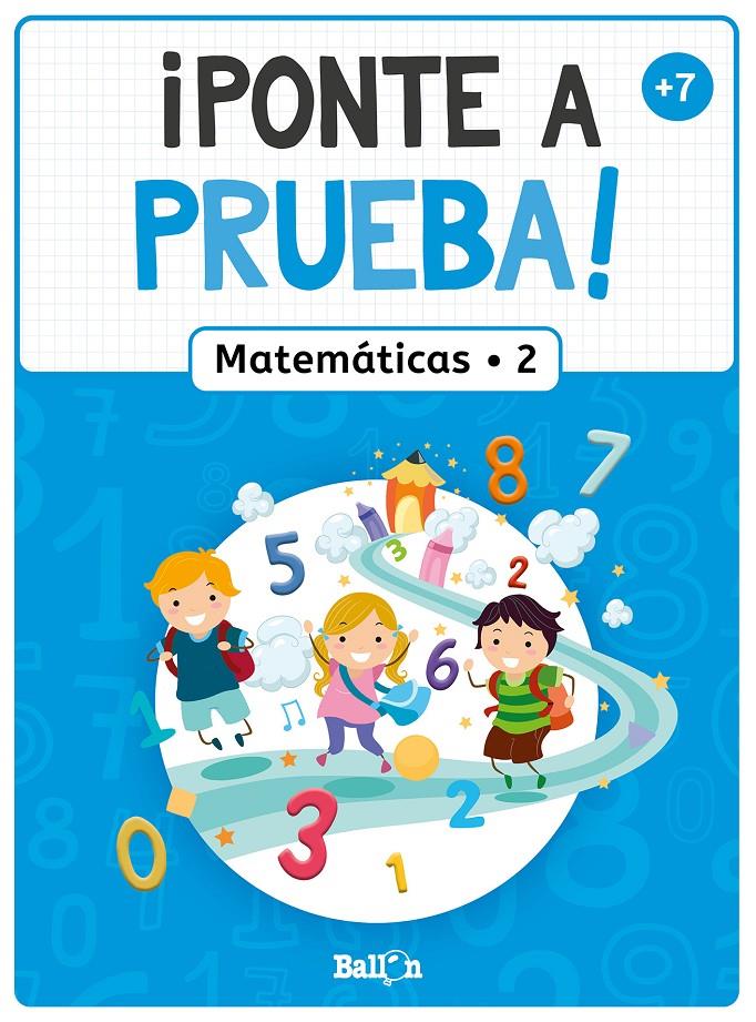 ¡PONTE A PRUEBA! - MATEMÁTICAS 2 | 9789403226316 | BALLON | Llibreria La Font de Mimir - Llibreria online Barcelona - Comprar llibres català i castellà