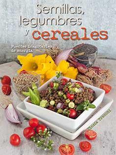 SEMILLAS, LEGUMBRES Y CEREALES | 9788417452094 | TRENCHI, CINZIA | Llibreria La Font de Mimir - Llibreria online Barcelona - Comprar llibres català i castellà