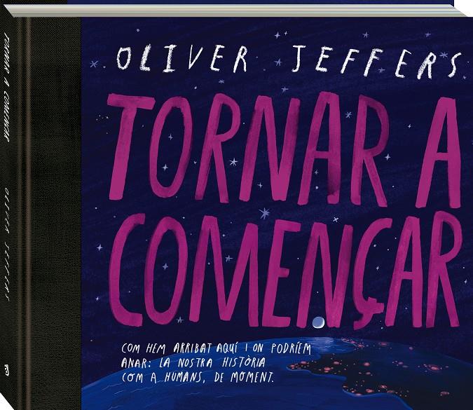 TORNAR A COMENÇAR | 9788419913128 | JEFFERS, OLIVER | Llibreria La Font de Mimir - Llibreria online Barcelona - Comprar llibres català i castellà