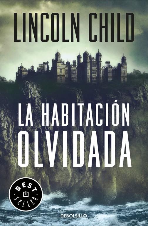 LA HABITACIÓN OLVIDADA (JEREMY LOGAN 4) | 9788466338394 | CHILD, LINCOLN | Llibreria La Font de Mimir - Llibreria online Barcelona - Comprar llibres català i castellà