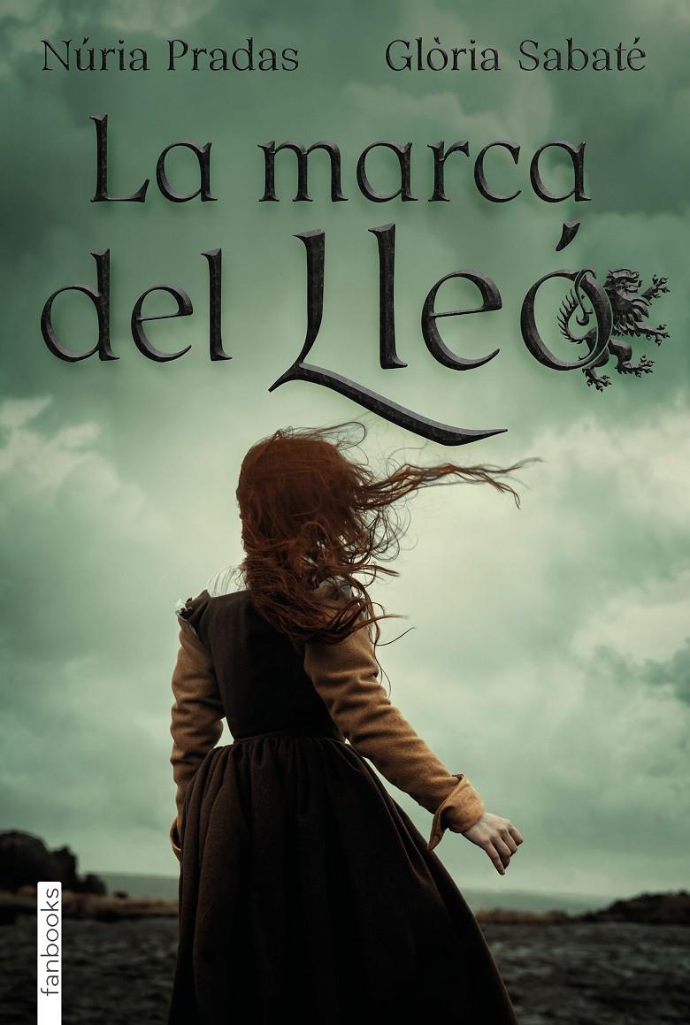 LA MARCA DEL LLEÓ | 9788418327087 | NÚRIA PRADAS/GLÒRIA SABATÉ | Llibreria La Font de Mimir - Llibreria online Barcelona - Comprar llibres català i castellà