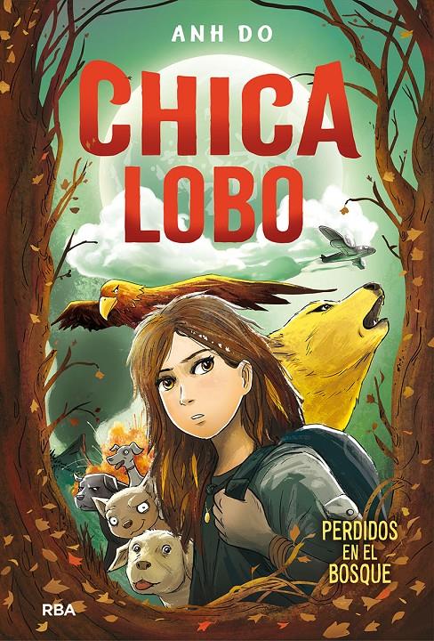 CHICA LOBO. PERDIDOS EN EL BOSQUE | 9788427213586 | DO ANH | Llibreria La Font de Mimir - Llibreria online Barcelona - Comprar llibres català i castellà