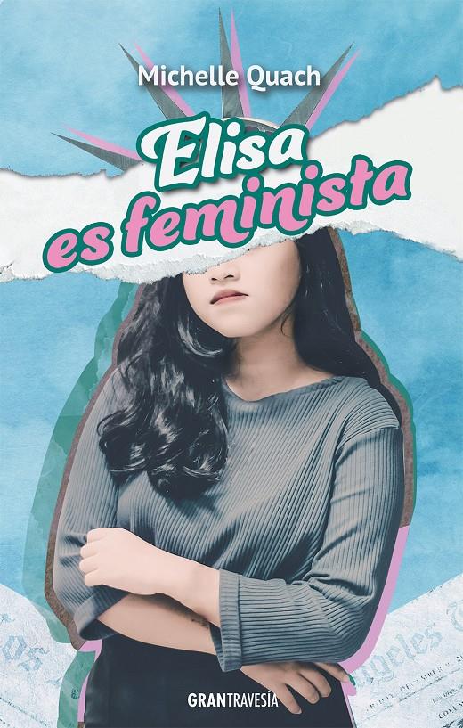 ELISA ES FEMINISTA | 9788412365566 | QUACH, MICHELLE | Llibreria La Font de Mimir - Llibreria online Barcelona - Comprar llibres català i castellà