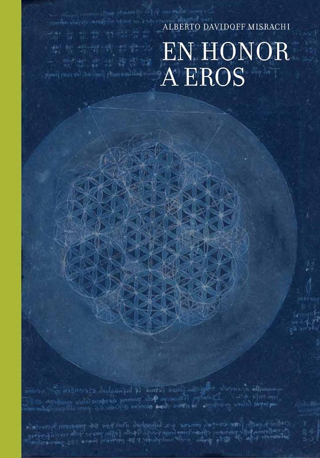 EN HONOR A EROS | 9788418895104 | DAVIDOFF MISRACHI, ALBERTO | Llibreria La Font de Mimir - Llibreria online Barcelona - Comprar llibres català i castellà