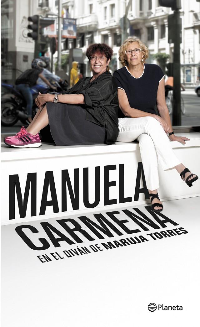 MANUELA CARMENA | 9788408147732 | MARUJA TORRES | Llibreria La Font de Mimir - Llibreria online Barcelona - Comprar llibres català i castellà