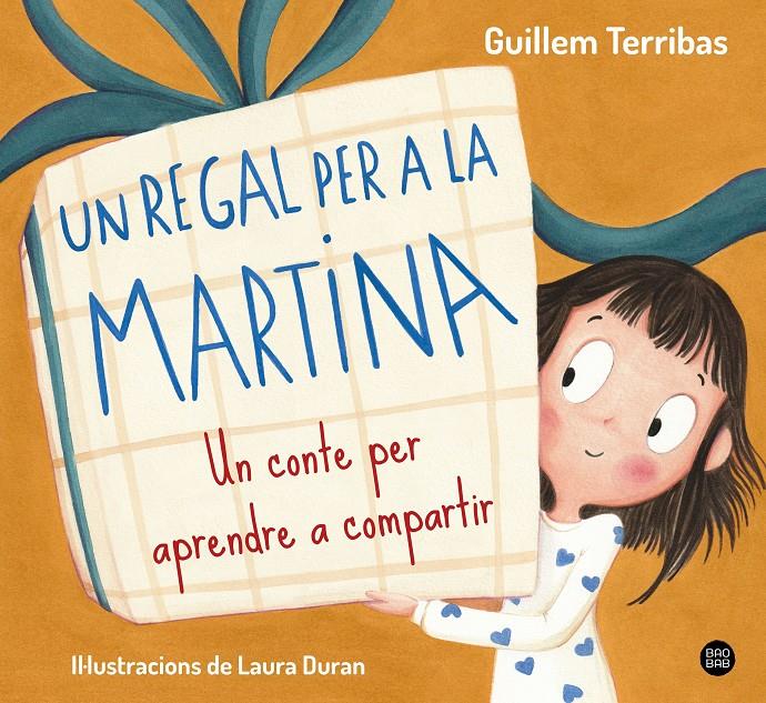 UN REGAL PER A LA MARTINA | 9788413899367 | TERRIBAS, GUILLEM | Llibreria La Font de Mimir - Llibreria online Barcelona - Comprar llibres català i castellà