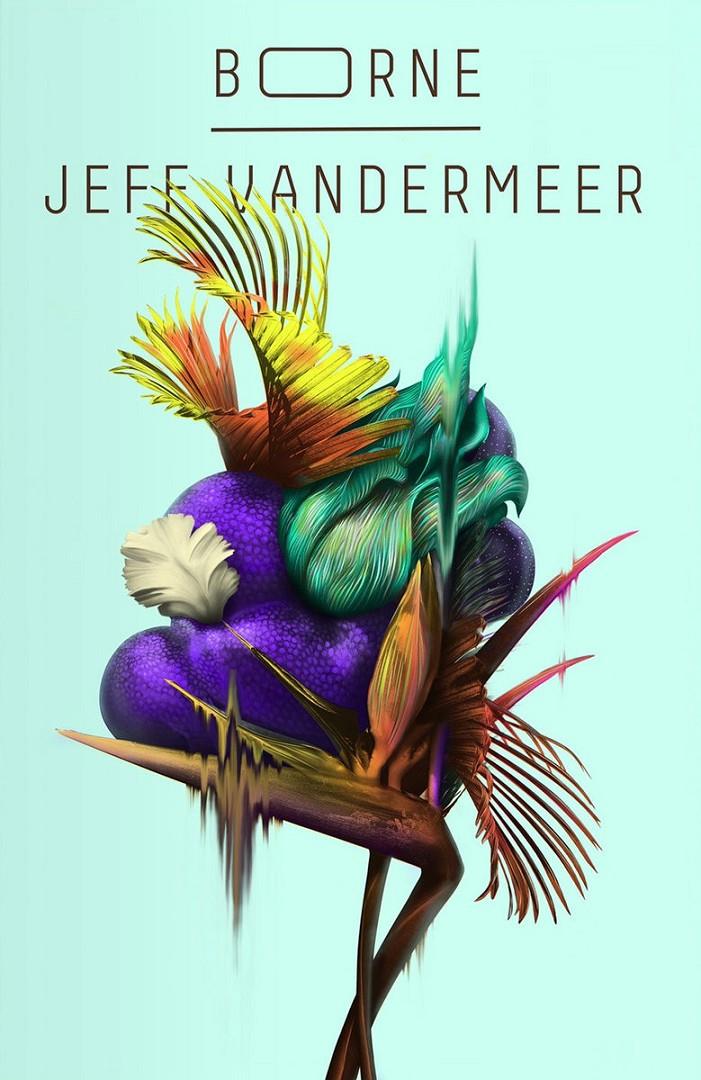 BORNE | 9788417036591 | JEFF VANDERMEER | Llibreria La Font de Mimir - Llibreria online Barcelona - Comprar llibres català i castellà