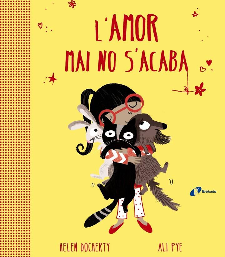 L'AMOR MAI NO S'ACABA | 9788499068176 | DOCHERTY, HELEN | Llibreria La Font de Mimir - Llibreria online Barcelona - Comprar llibres català i castellà