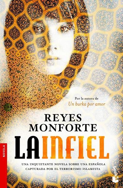 LA INFIEL | 9788499981659 | REYES MONFORTE | Llibreria La Font de Mimir - Llibreria online Barcelona - Comprar llibres català i castellà