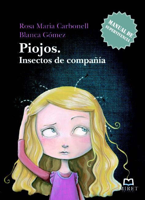 PIOJOS. INSECTOS DE COMPAÑÍA | 9788493899233 | CARBONELL, ROSA MARÍA | Llibreria La Font de Mimir - Llibreria online Barcelona - Comprar llibres català i castellà