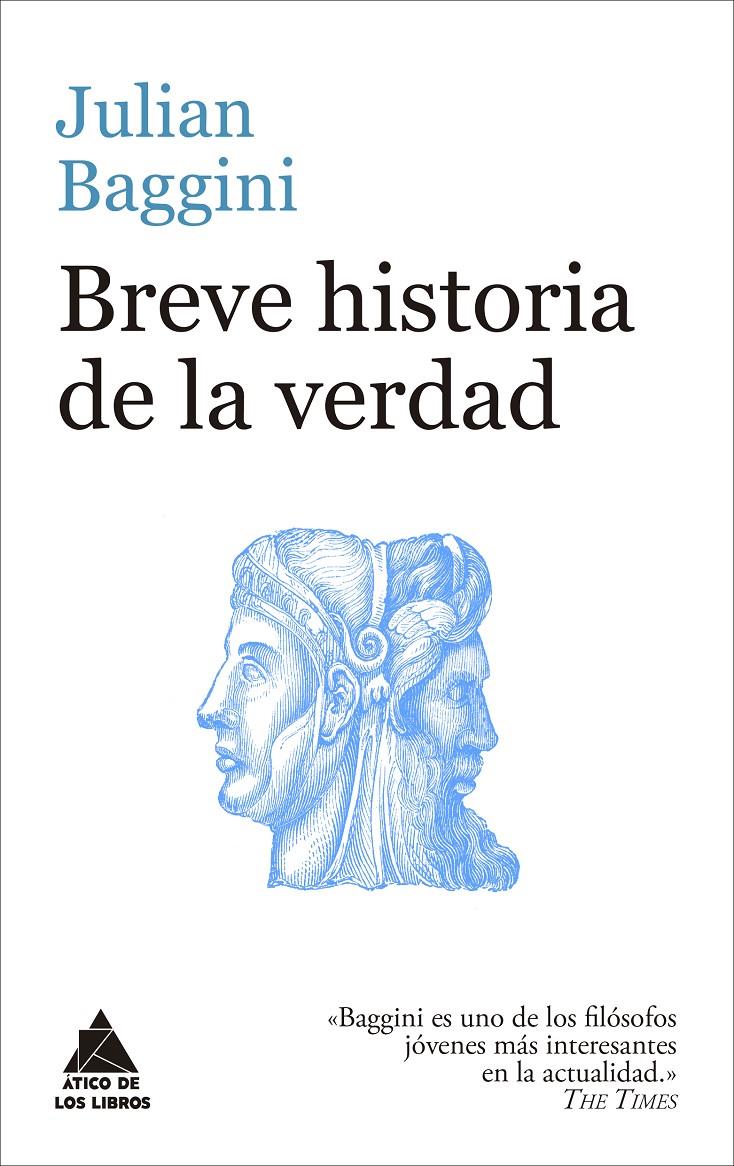 BREVE HISTORIA DE LA VERDAD | 9788416222759 | BAGGINI, JULIAN | Llibreria La Font de Mimir - Llibreria online Barcelona - Comprar llibres català i castellà