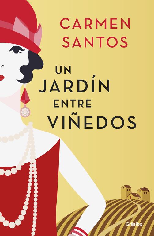 UN JARDÍN ENTRE VIÑEDOS | 9788425353871 | SANTOS, CARMEN | Llibreria La Font de Mimir - Llibreria online Barcelona - Comprar llibres català i castellà