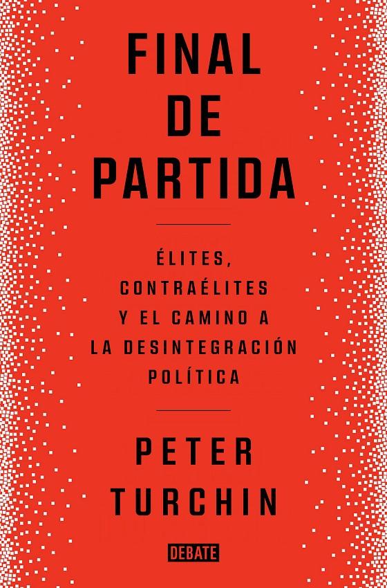 FINAL DE PARTIDA | 9788419399083 | TURCHIN, PETER | Llibreria La Font de Mimir - Llibreria online Barcelona - Comprar llibres català i castellà