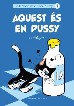 AQUEST ÉS EN PUSSY | 9788416166978 | PEYO | Llibreria La Font de Mimir - Llibreria online Barcelona - Comprar llibres català i castellà