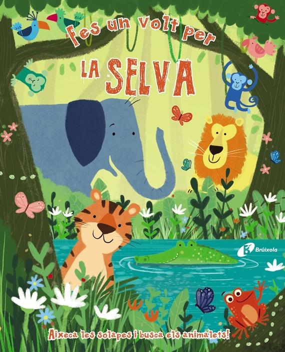 FES UN VOLT PER LA SELVA | 9788499068732 | VARIOS AUTORES | Llibreria La Font de Mimir - Llibreria online Barcelona - Comprar llibres català i castellà