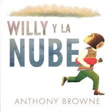 WILLY Y LA NUBE | 9786071636881 | BROWNE, ANTHONY | Llibreria La Font de Mimir - Llibreria online Barcelona - Comprar llibres català i castellà